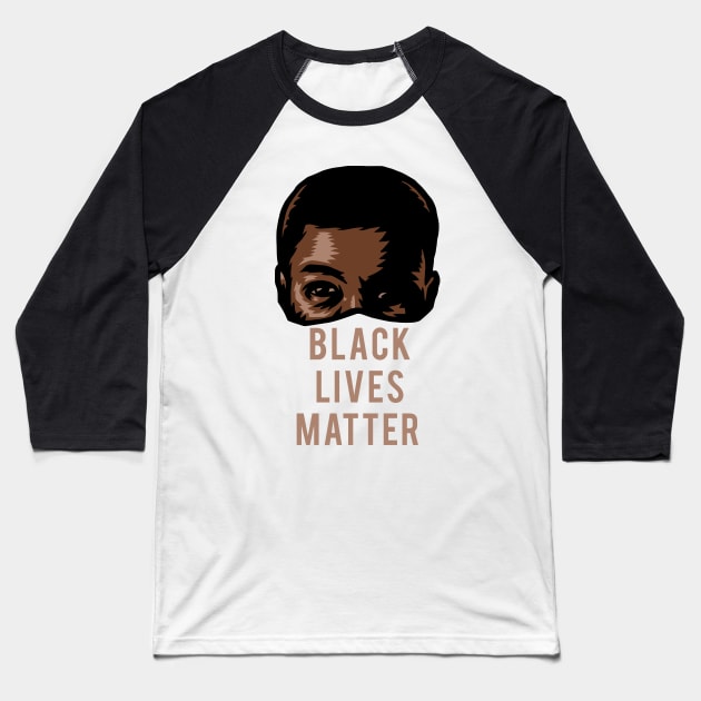 Black lives matter Baseball T-Shirt by AhmadMujib